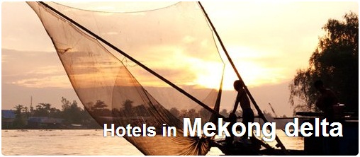 Hotels in Mekong delta