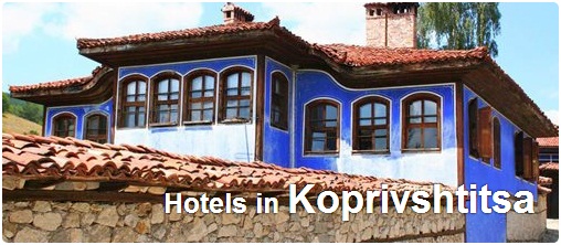 Hotels in Koprivshtitsa