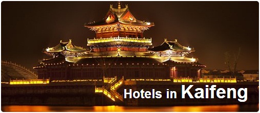 Hotels in Kaifeng