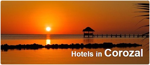 Hotels in Corozal