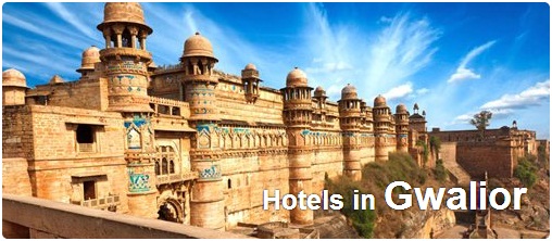 Hotels in Gwalior