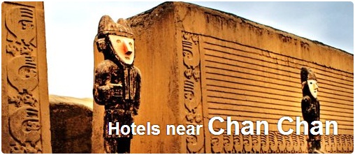 Hotels in Chan Chan