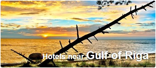 Hotels in Gulf of Riga