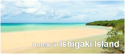 Hotels in Ishigaki Island