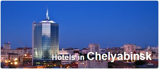Hotels in Chelyabinsk