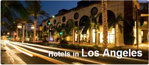 Hotels in Los Angeles, USA
